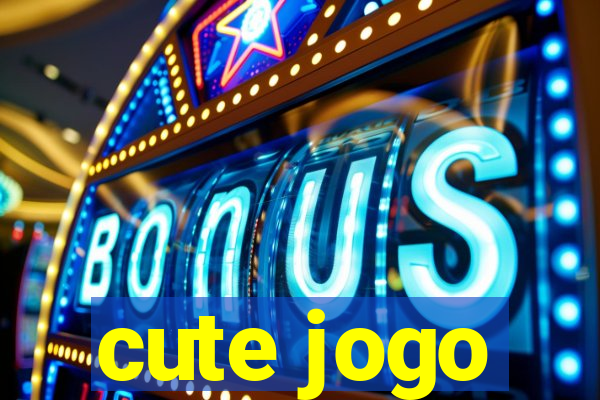 cute jogo